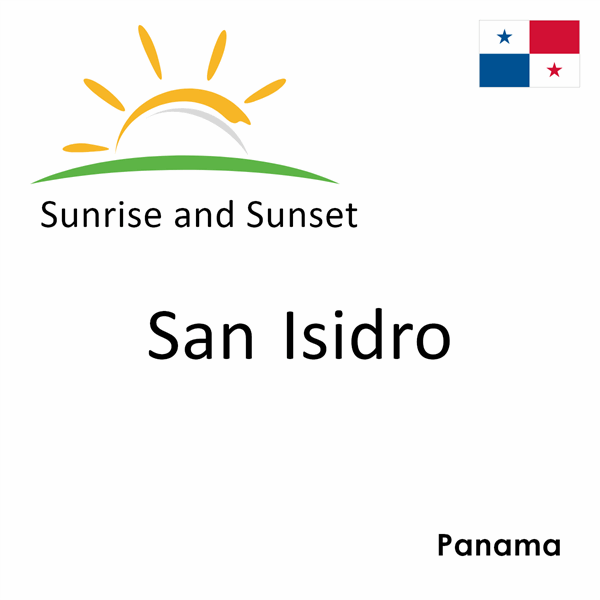 Sunrise and sunset times for San Isidro, Panama