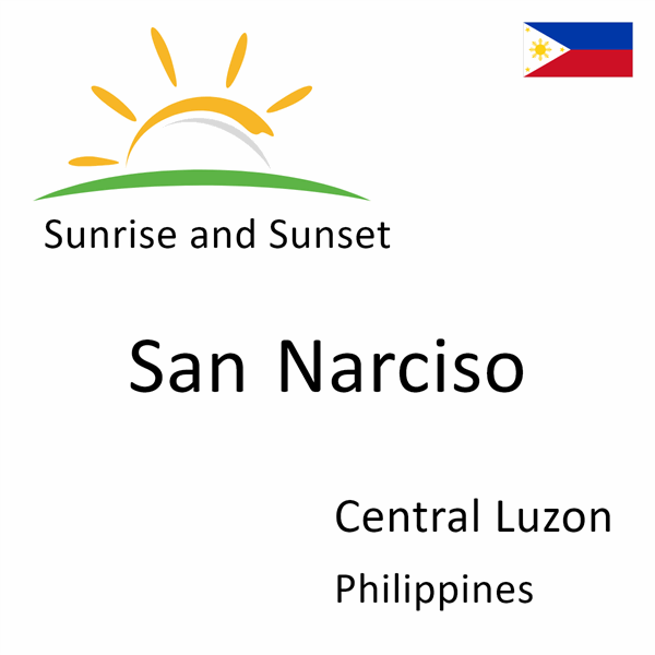 Sunrise and sunset times for San Narciso, Central Luzon, Philippines