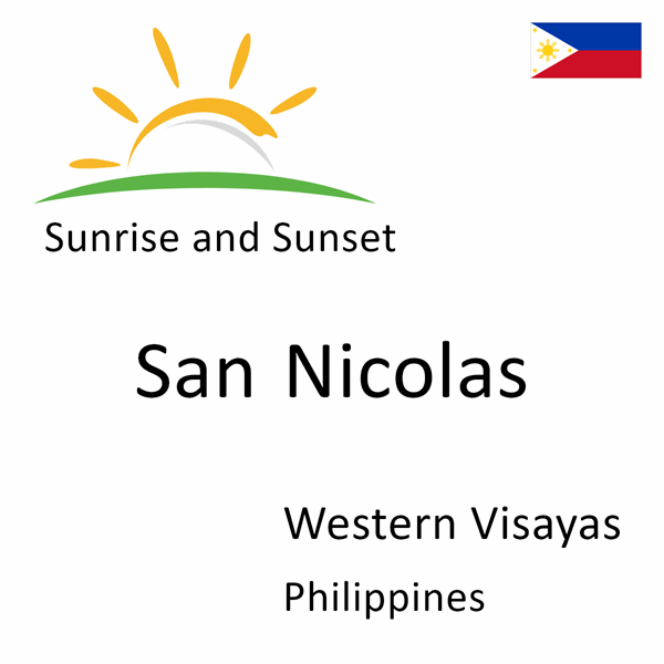 Sunrise and sunset times for San Nicolas, Western Visayas, Philippines
