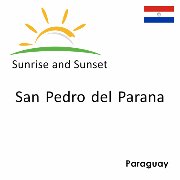 Sunrise and sunset times for San Pedro del Parana, Paraguay