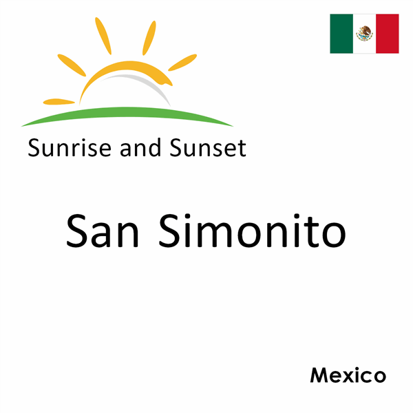 Sunrise and sunset times for San Simonito, Mexico