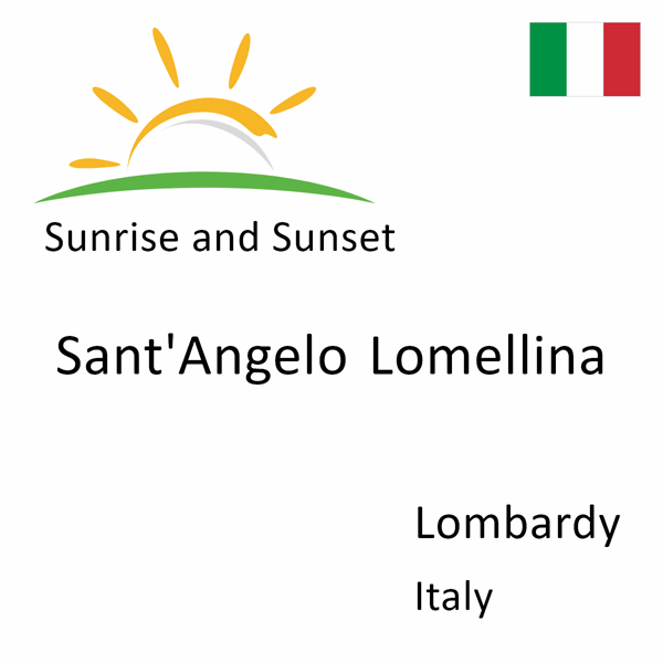 Sunrise and sunset times for Sant'Angelo Lomellina, Lombardy, Italy