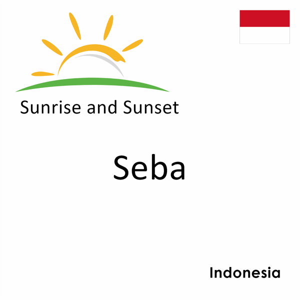 Sunrise and sunset times for Seba, Indonesia