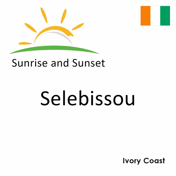 Sunrise and sunset times for Selebissou, Ivory Coast