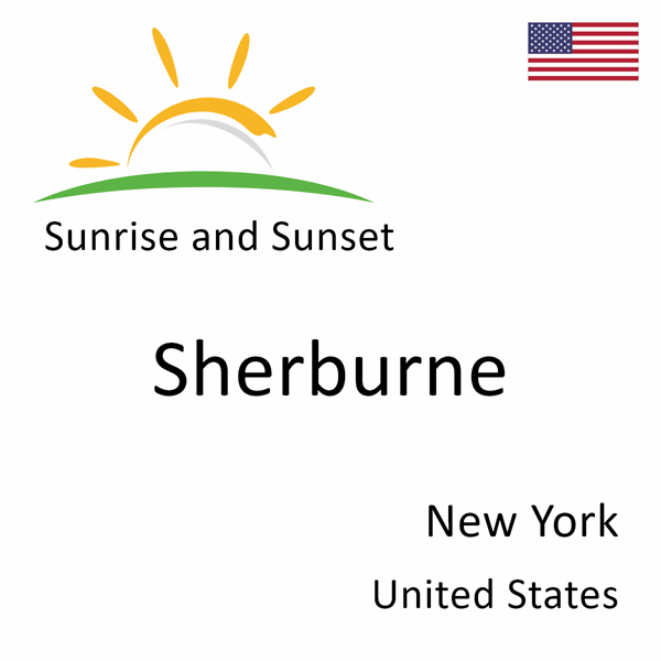 Sunrise and sunset times for Sherburne, New York, United States