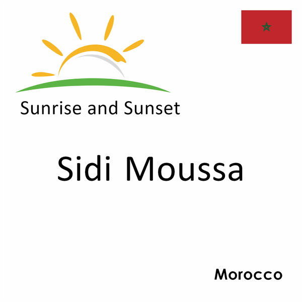 Sunrise and sunset times for Sidi Moussa, Morocco