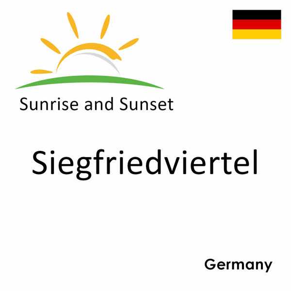 Sunrise and sunset times for Siegfriedviertel, Germany