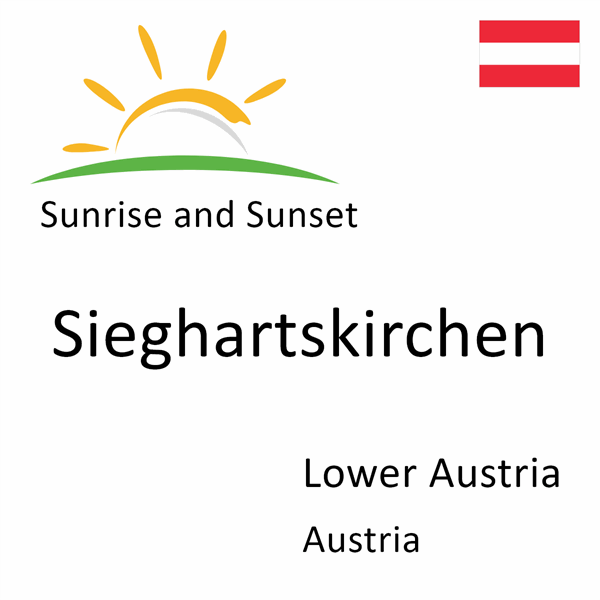 Sunrise and sunset times for Sieghartskirchen, Lower Austria, Austria