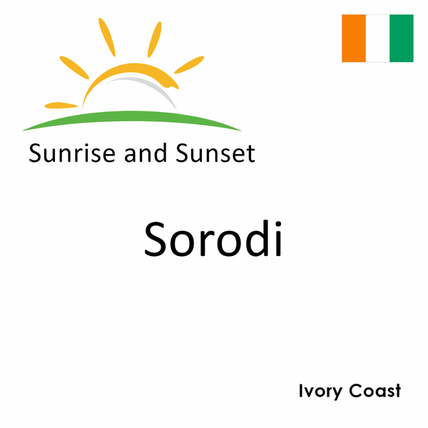 Sunrise and sunset times for Sorodi, Ivory Coast