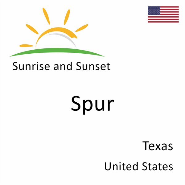 Sunrise and sunset times for Spur, Texas, United States