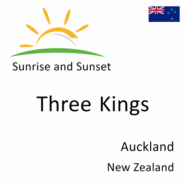Sunrise and sunset times for Three Kings, Auckland, New Zealand