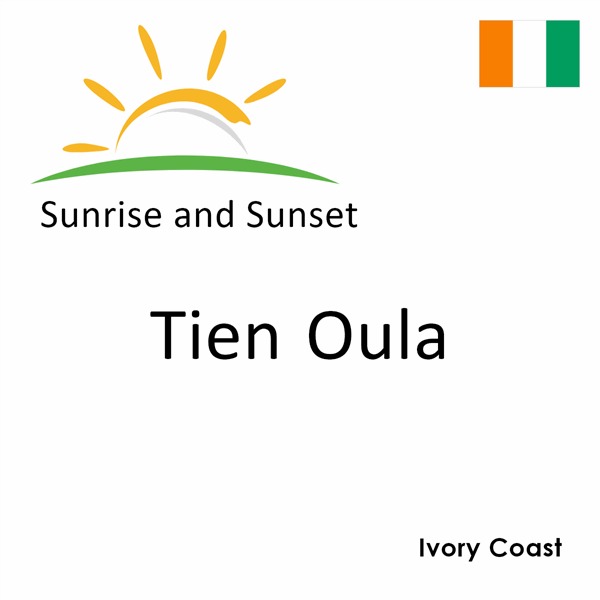 Sunrise and sunset times for Tien Oula, Ivory Coast