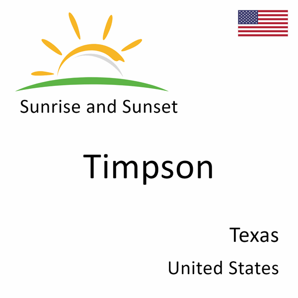 Sunrise and sunset times for Timpson, Texas, United States