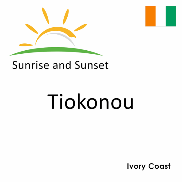 Sunrise and sunset times for Tiokonou, Ivory Coast