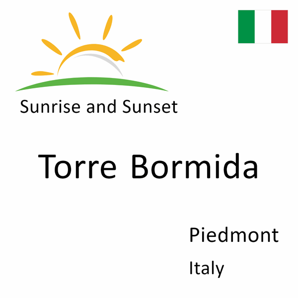 Sunrise and sunset times for Torre Bormida, Piedmont, Italy
