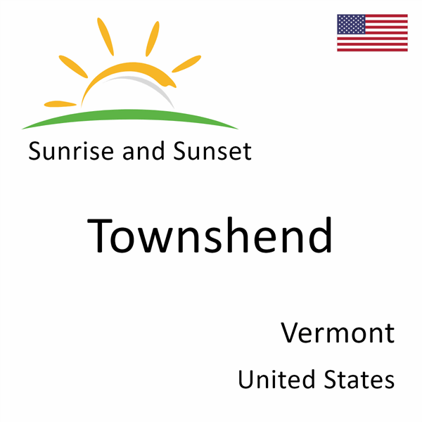 Sunrise and sunset times for Townshend, Vermont, United States