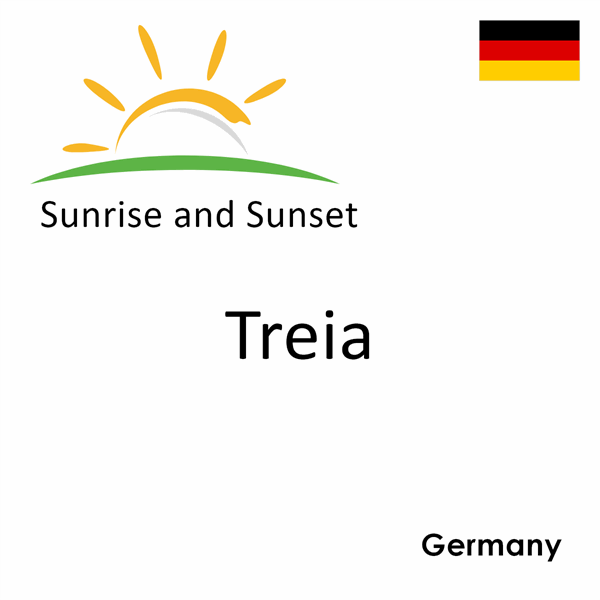 Sunrise and sunset times for Treia, Germany
