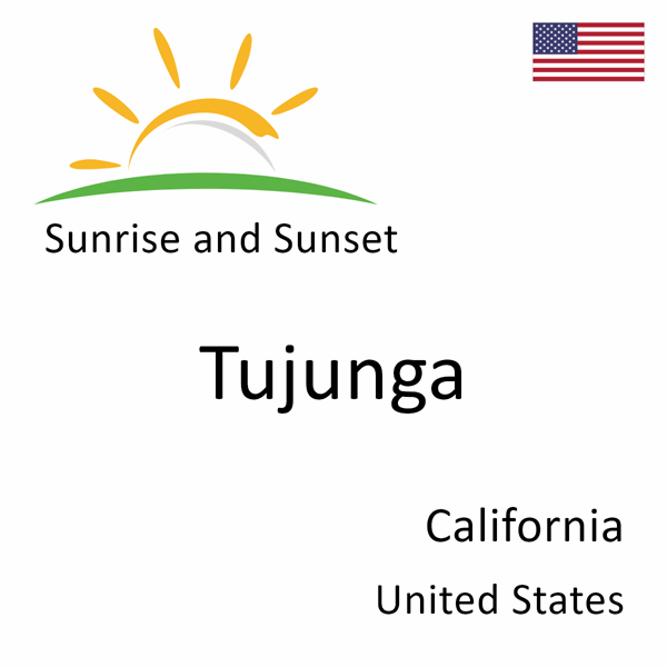 Sunrise and sunset times for Tujunga, California, United States