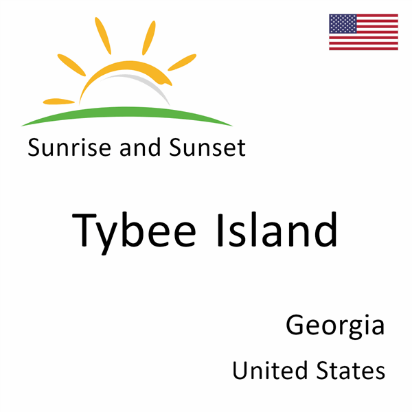 Sunrise and sunset times for Tybee Island, Georgia, United States