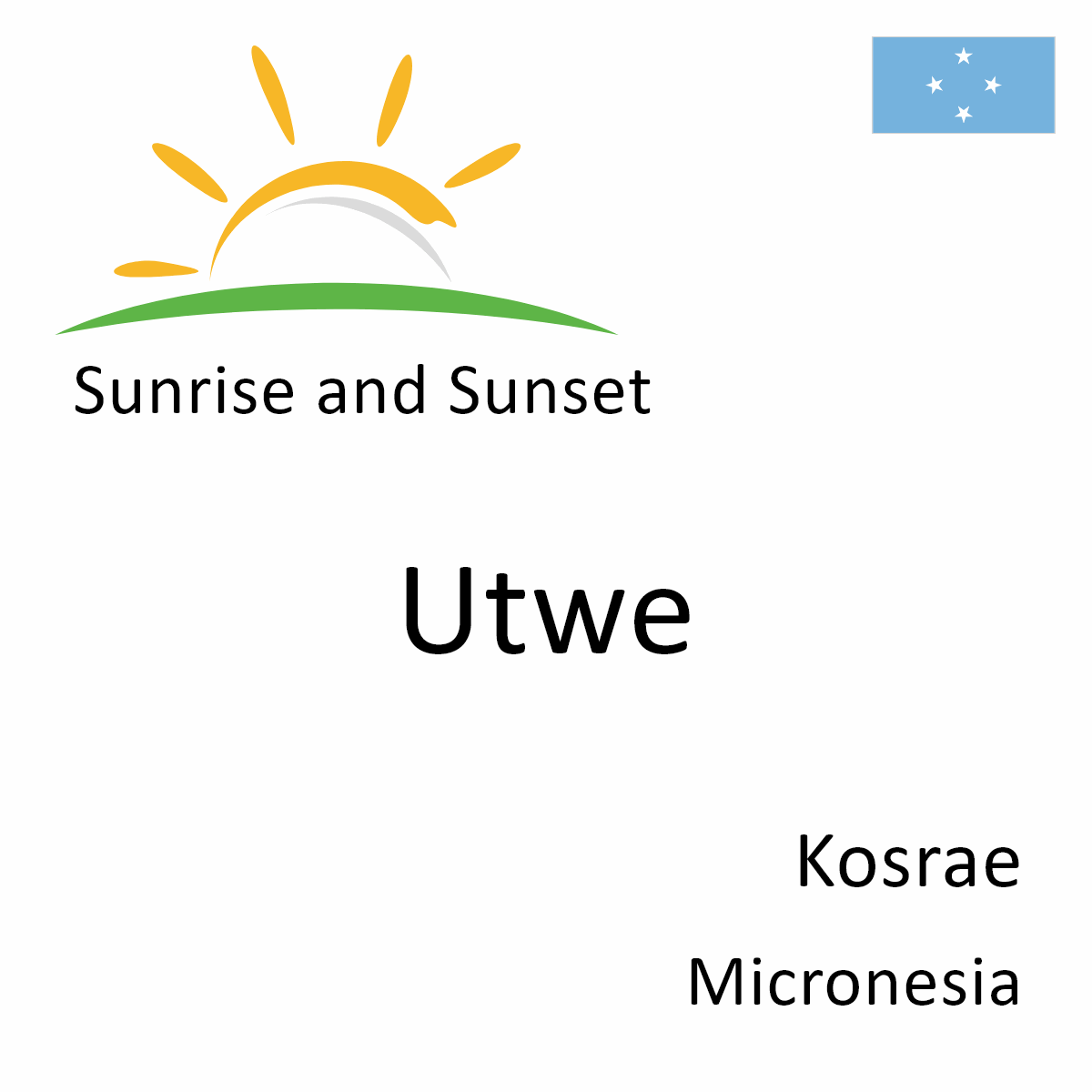 Sunrise And Sunset Times In Utwe Kosrae Micronesia