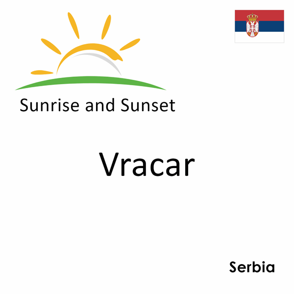 Sunrise and sunset times for Vracar, Serbia