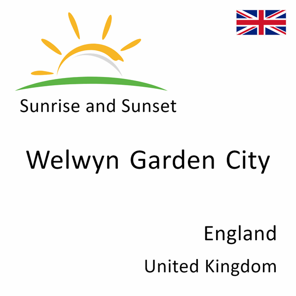 Sunrise and sunset times for Welwyn Garden City, England, United Kingdom
