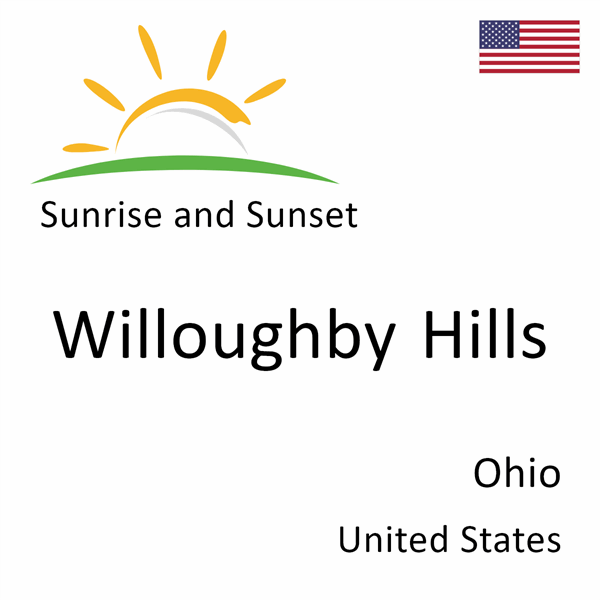 Sunrise and sunset times for Willoughby Hills, Ohio, United States