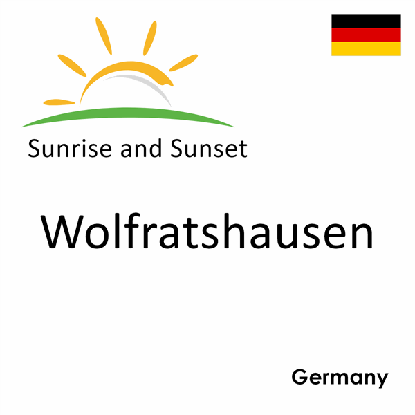 Sunrise and sunset times for Wolfratshausen, Germany