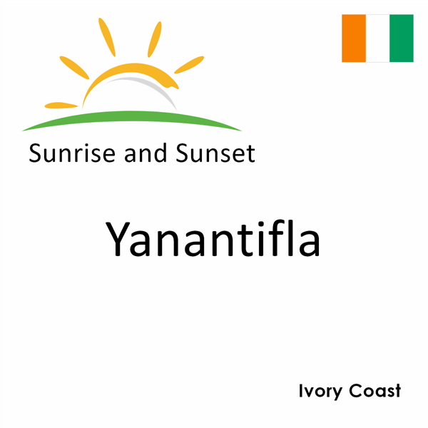 Sunrise and sunset times for Yanantifla, Ivory Coast
