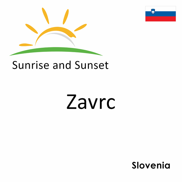 Sunrise and sunset times for Zavrc, Slovenia